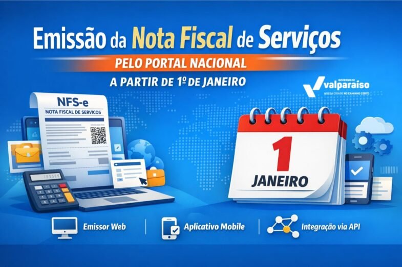 Começou a valer no dia 01/01, a emissão de NFs Nacional pela prefeitura de Valparaíso